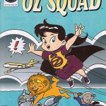 Little Oz Squad Special